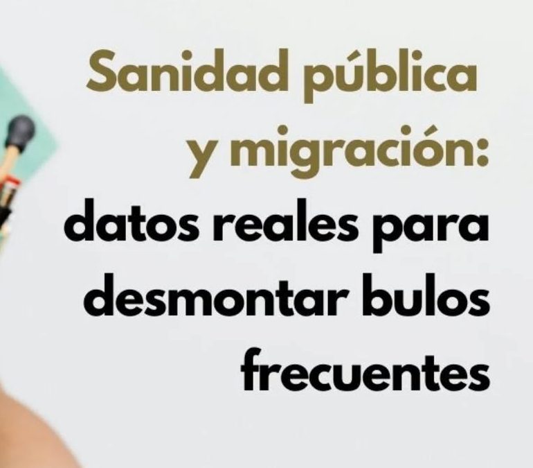 Sanidad pública y migración: datos reales para desmontar bulos frecuentes